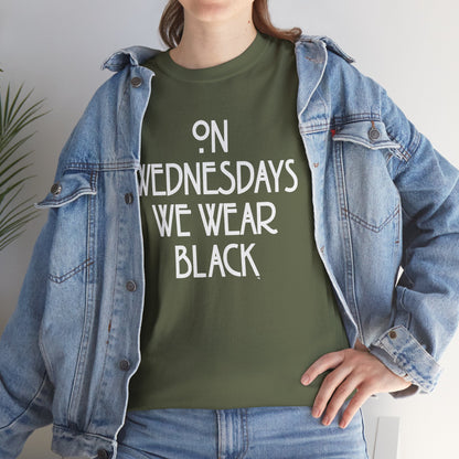 On Wednesdays We Wear Black T‑Shirt