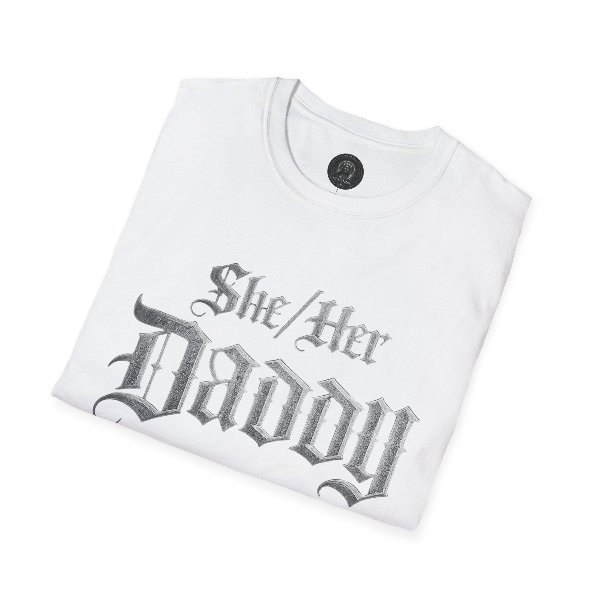 She/Her Daddy Gothic T-Shirt — Hexa Noir Back Logo