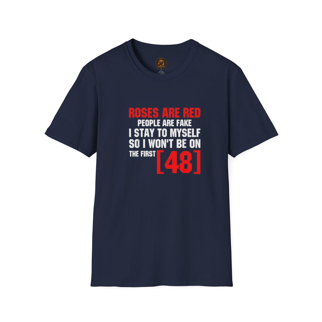 "Roses Are Red, People Are Fake" Unisex Cotton Graphic Tee