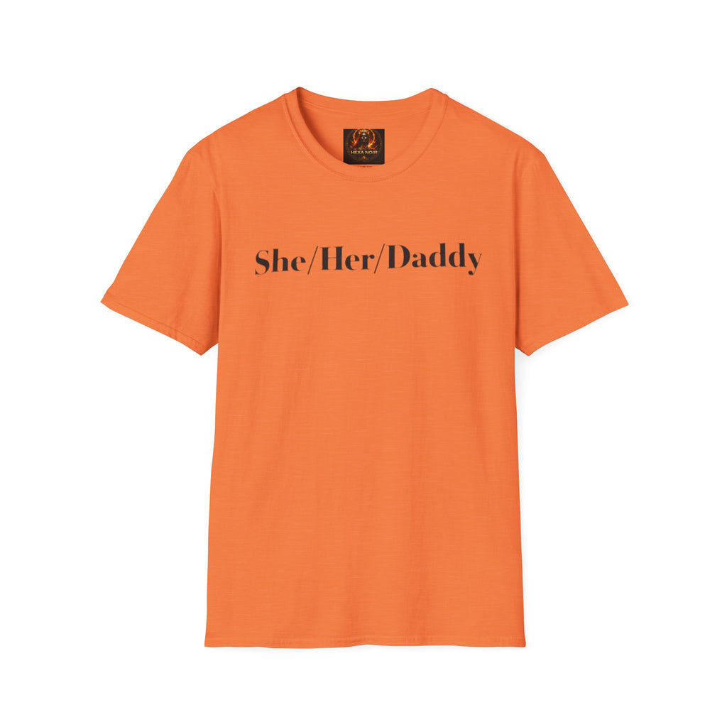 She/Her/Daddy Unisex Softstyle T-Shirt