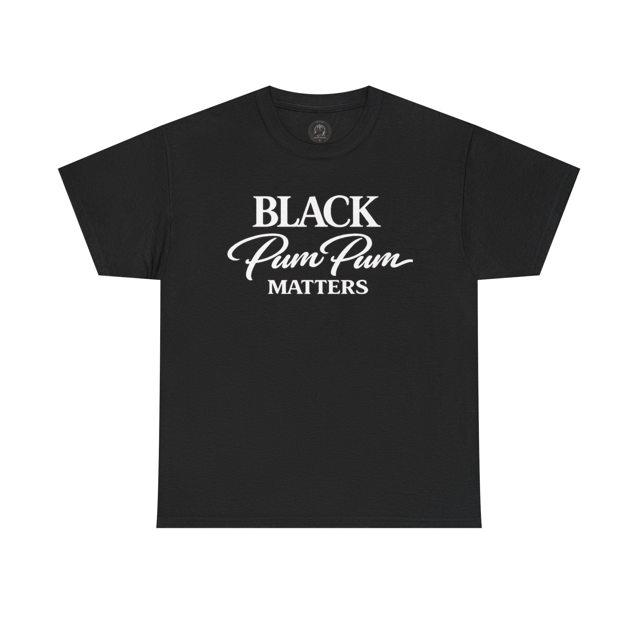 House of H/N Tee BLACK PUM PUM MATTERS