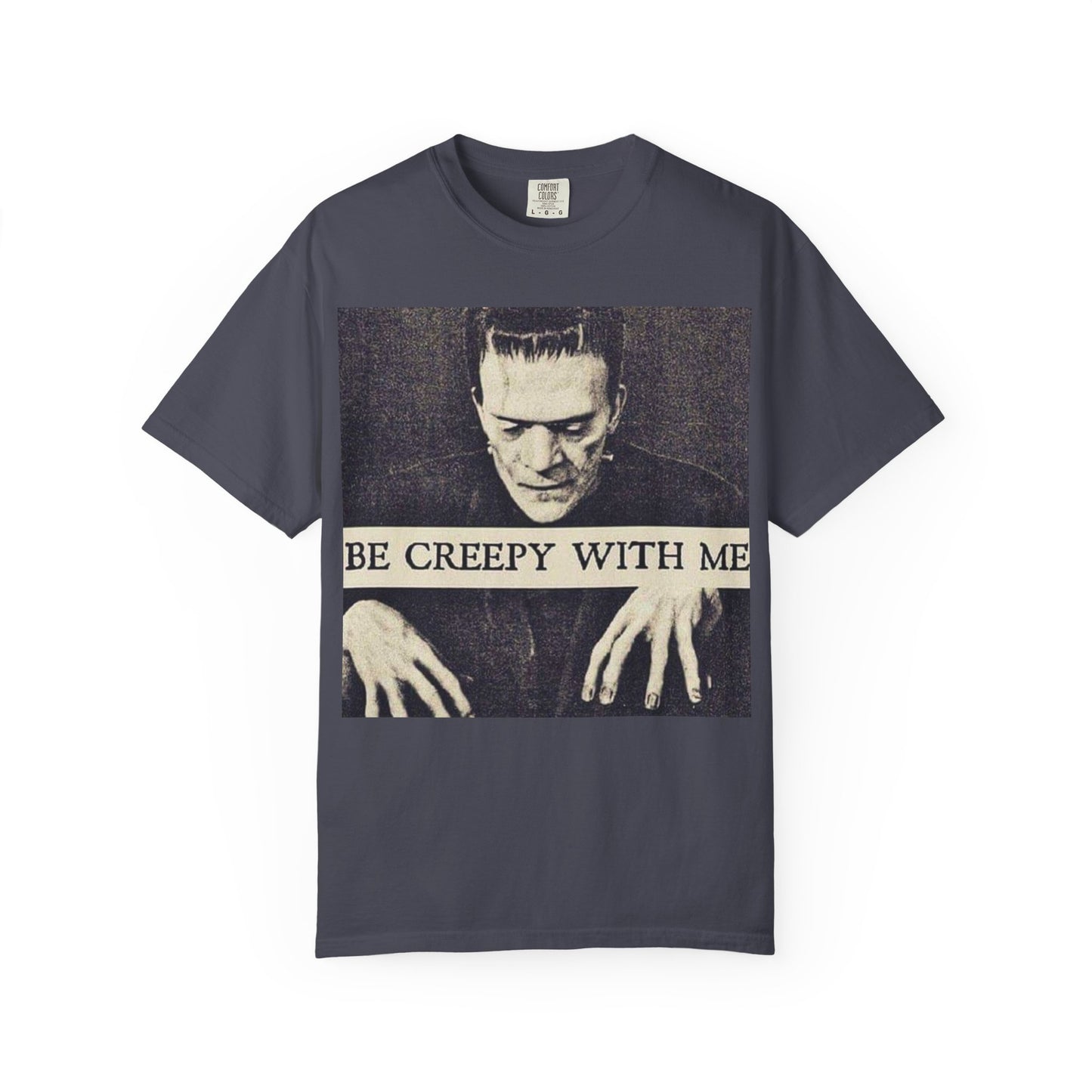 Be Creepy With Me Tee – Gothic Horror Streetwear