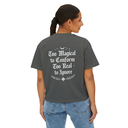 Whimsigoth Rebellion Boxy Tee — “Too Magical to Conform, Too Real to Ignore” Gothic Graphic Shirt