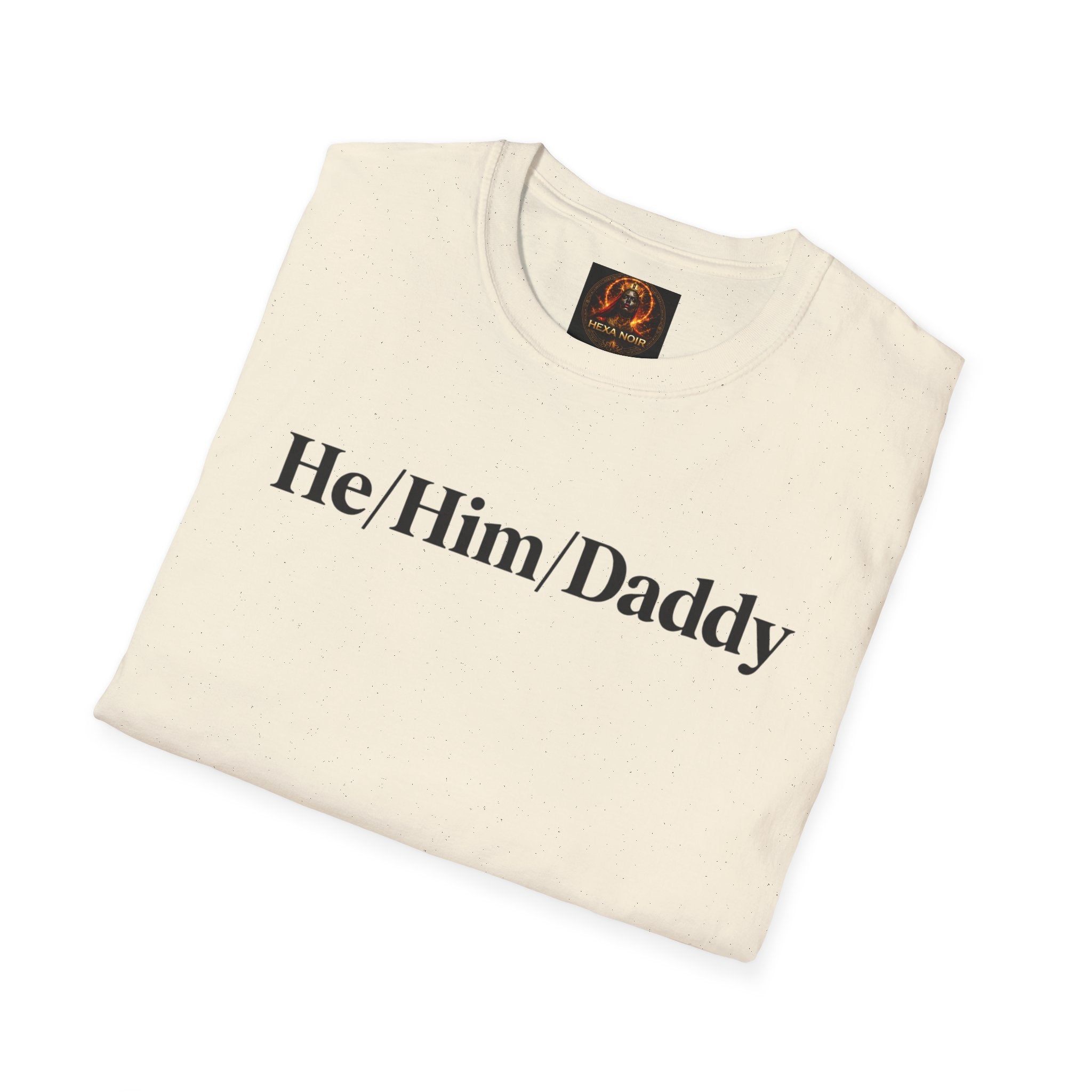 He/Him/Daddy T-Shirt – Pronoun & Daddy Pride Tee