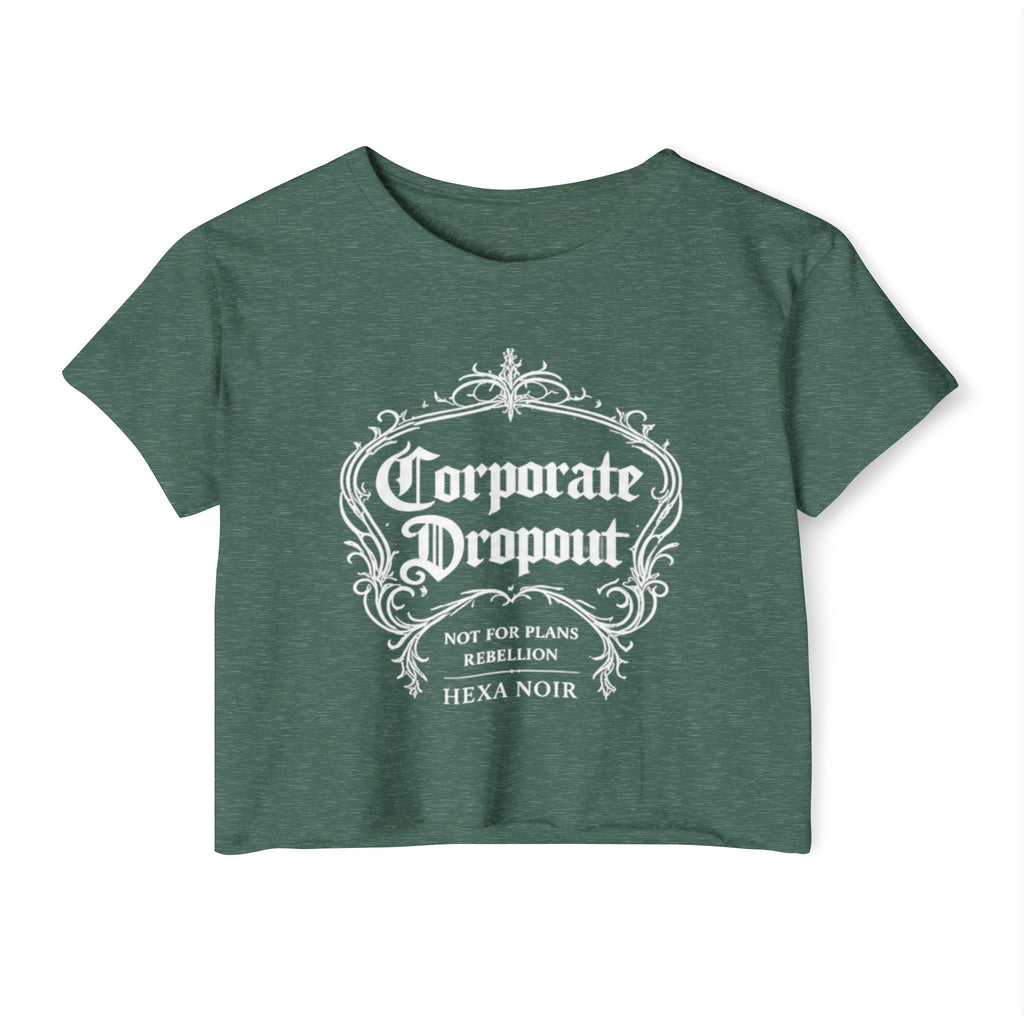 Corporate Dropout Crop Top — Gothic Festival Tee