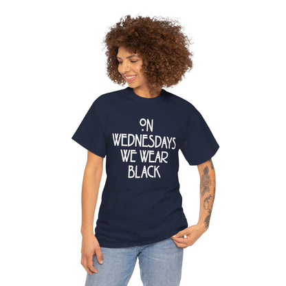 On Wednesdays We Wear Black T‑Shirt