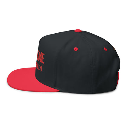 Choke Me (Respectfully) Embroidered Flat Bill Cap — Bold Novelty Snapback Hat