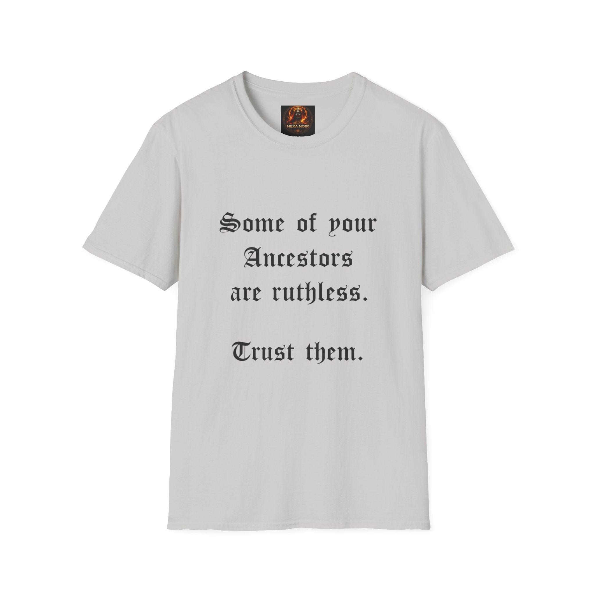 Ruthless Ancestors T-Shirt