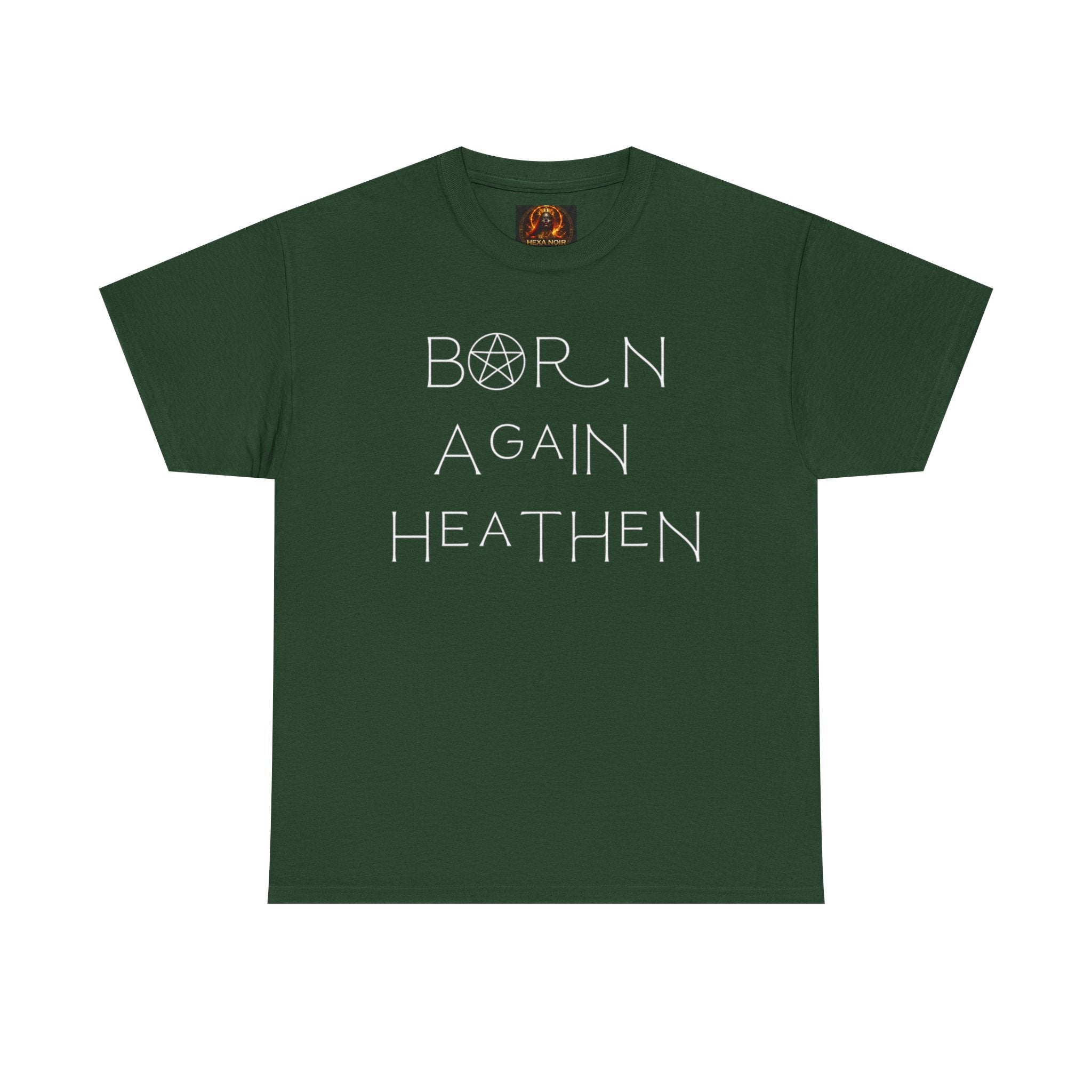Born Again Heathen Tee