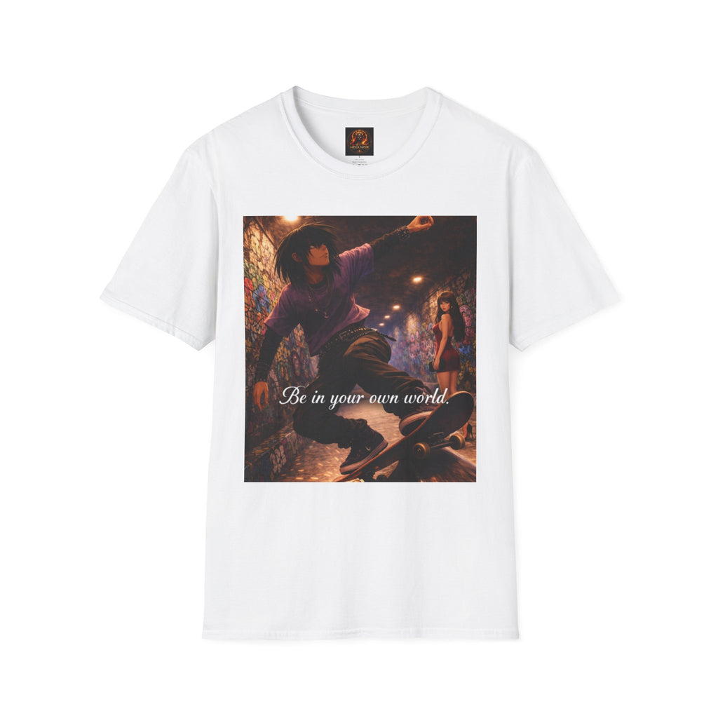 Be In Your Own World T-Shirt