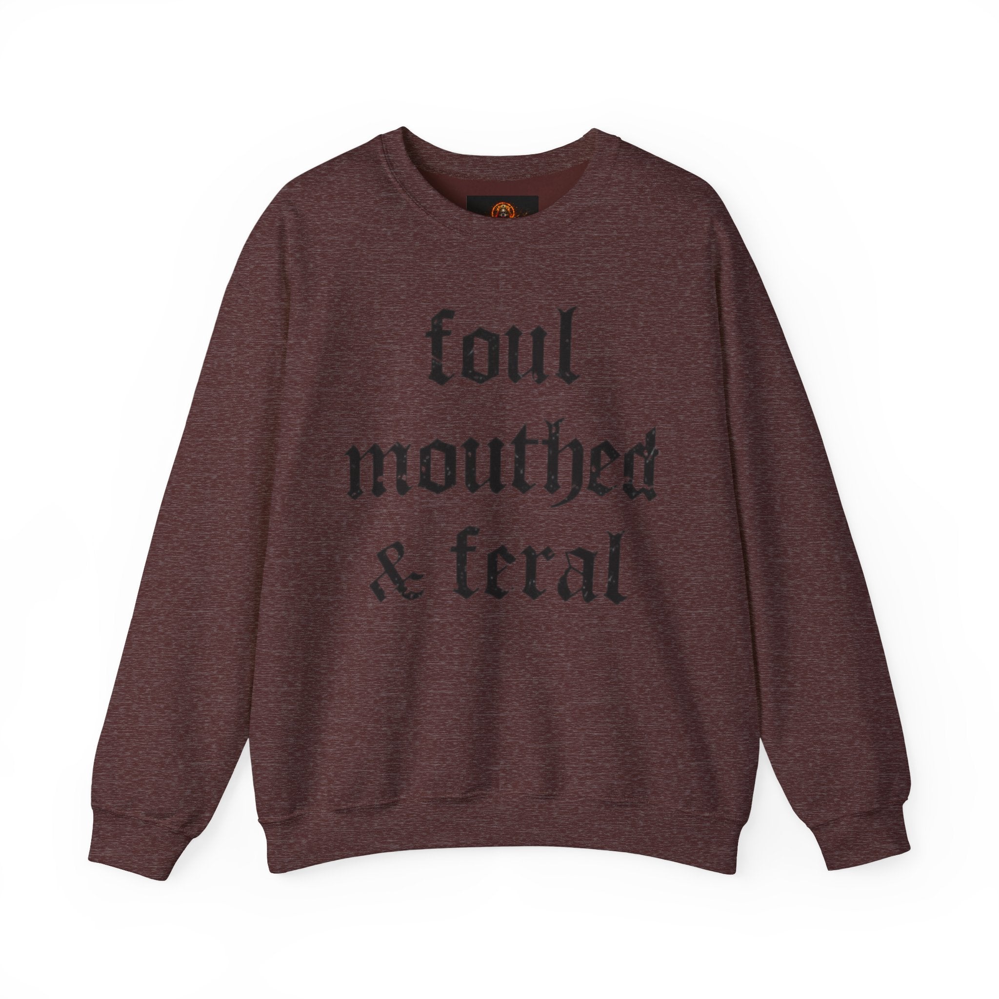 Foul-Mouthed & Feral Crewneck Sweatshirt