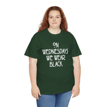 On Wednesdays We Wear Black T‑Shirt