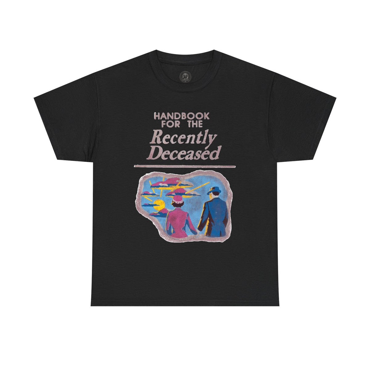 Handbook for the Recently Deceased Shirt, Cool Graphic Tee