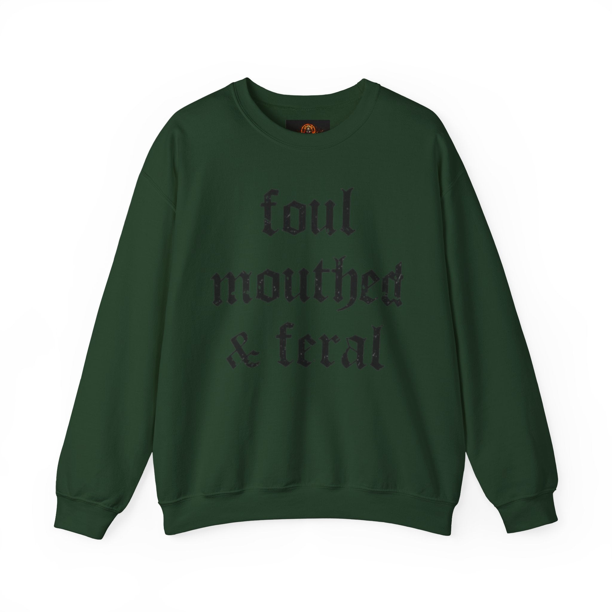 Foul-Mouthed & Feral Crewneck Sweatshirt